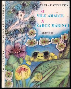 O víle Amálce a žabce Márince
