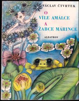 O víle Amálce a žabce Márince