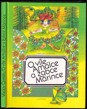 O víle Amálce a žabce Márince