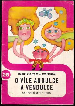 O víle Andulce a Vendulce