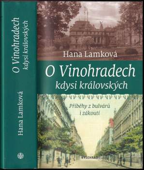 O Vinohradech, kdysi královských