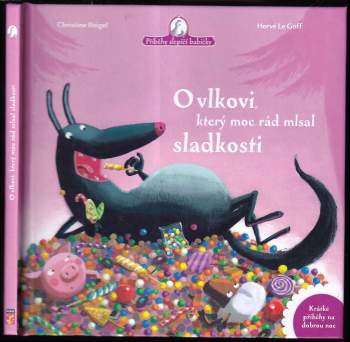 O vlkovi, který moc rád mlsal sladkosti