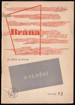 Emil Kašpar: O vlnění