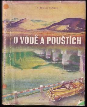 O vodě a pouštích