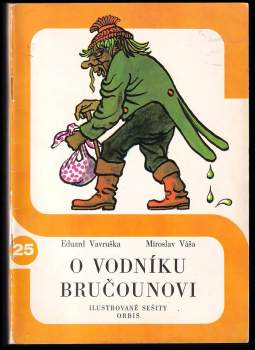 O vodníku Bručounovi ; Trápení vodníka Vincka