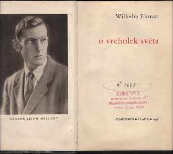 Wilhelm Ehmer: O vrcholek světa