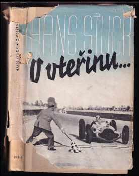 Hans Stuck: O vteřinu
