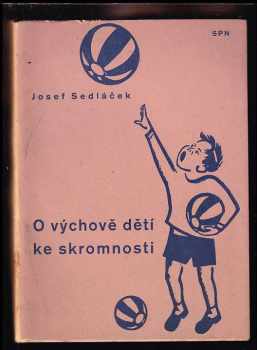 O výchově dětí ke skromnosti
