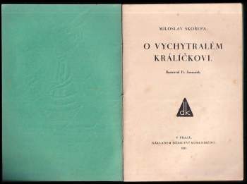 Miloslav Skořepa: O vychytralém králíčkovi