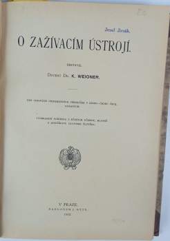 Karel Weigner: O vývoji těla člověka,O drobnohledné skladbě těla člověka,O zažívacím ústroji,O výživě a nemocech výživy,Choroby ústrojí krevního,Poučení o chorobách pohlavních