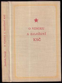 O vzniku a založení KSČ