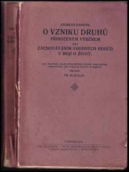 O vzniku druhů přírodním výběrem neboli uchováním prospěšných plemen v boji o život