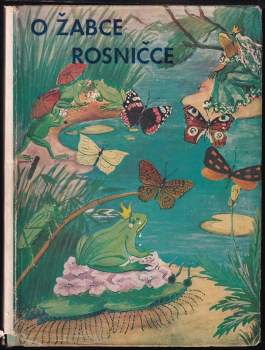 O žabce rosničce a jiné pohádky