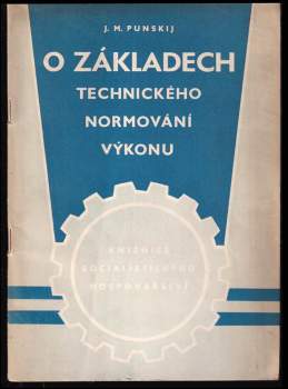 O základech technického normování výkonu