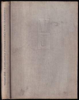 O základních otázkách tvůrčí práce ve fotografii