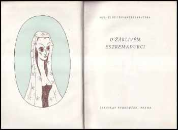 Miguel de Cervantes Saavedra: O žárlivém Estremadurci