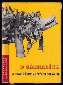 O zázracích a nadpřirozených silách