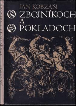 O zbojníkoch a o pokladoch