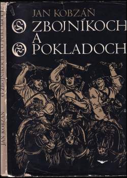 O zbojníkoch a o pokladoch