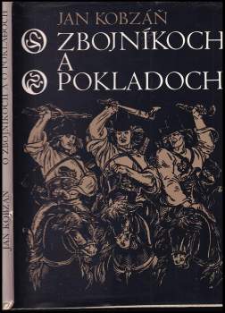 Jan Kobzáň: O zbojníkoch a o pokladoch