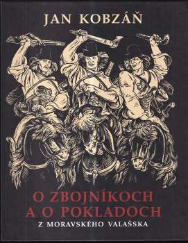 O zbojníkoch a o pokladoch