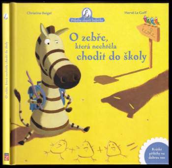 O zebře, která nechtěla chodit do školy