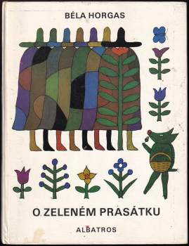 O zeleném prasátku