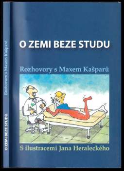 Jaroslav Max Kašparů: O zemi beze studu