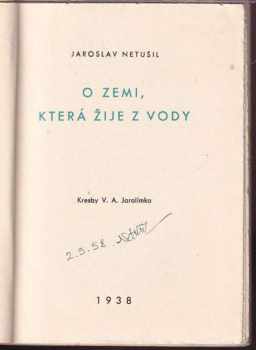 O zemi, která žije z vody - PODPIS JAROSLAV NETUŠIL