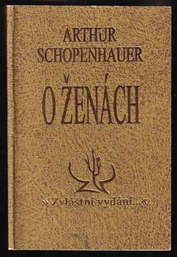 Arthur Schopenhauer: O ženách