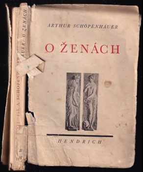 Arthur Schopenhauer: O ženách