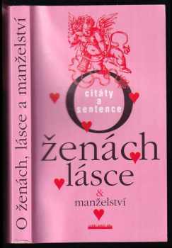 O ženách, lásce & manželství
