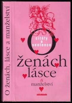 O ženách, lásce & manželství