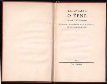 Tomáš Garrigue Masaryk: O ženě