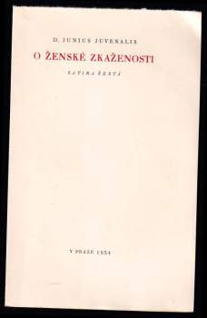 Decimus Iunius Iuvenalis: O ženské zkaženosti