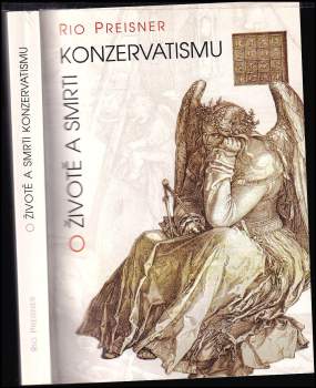 O životě a smrti konzervatismu