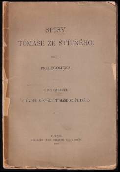 Prolegomena, O životě a spisích Tomáše ze Štítného