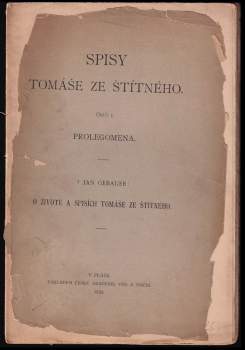 Prolegomena, O životě a spisích Tomáše ze Štítného