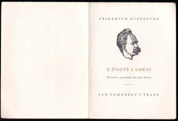 Friedrich Nietzsche: O životě a umění