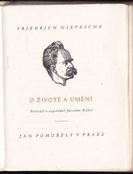 Friedrich Nietzsche: O životě a umění