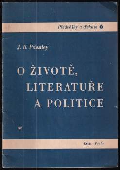 O životě, literatuře a politice