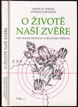 O životě naší zvěře