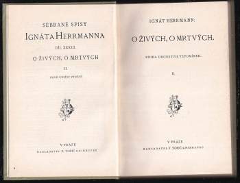 Ignát Herrmann: O živých, o mrtvých