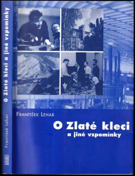 O Zlaté kleci a jiné vzpomínky