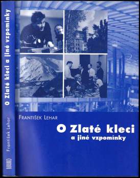 O Zlaté kleci a jiné vzpomínky