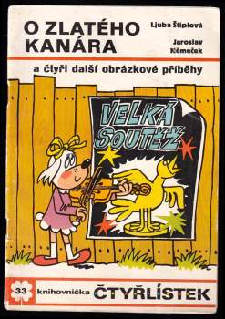 O zlatého kanára - Čtyřlístek 33