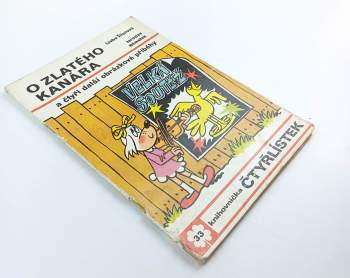 Ljuba Štíplová: O zlatého kanára - Čtyřlístek 33
