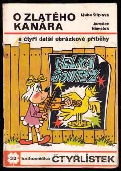 O zlatého kanára - Čtyřlístek 33