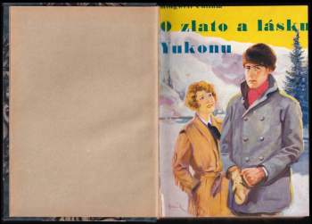 Ridgwell Cullum: O zlato a lásku Yukonu