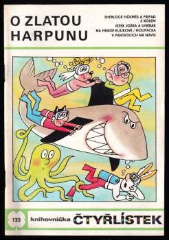 O zlatou harpunu - Čtyřlístek 133